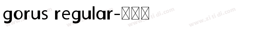 gorus regular字体转换